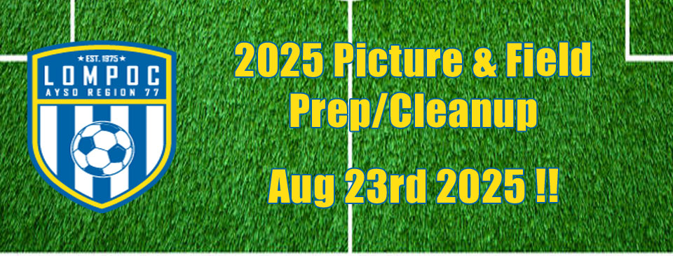 2025 Picture Day & Field Prep/Clean up